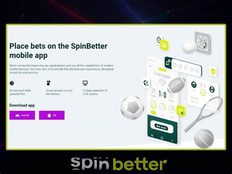 spinbetter app download - Spinbetter App Download Application For Android and iOS Devices